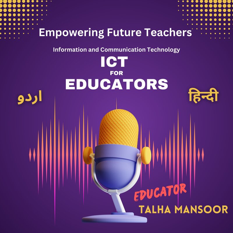 ICT in Education: Complete Lecture Series